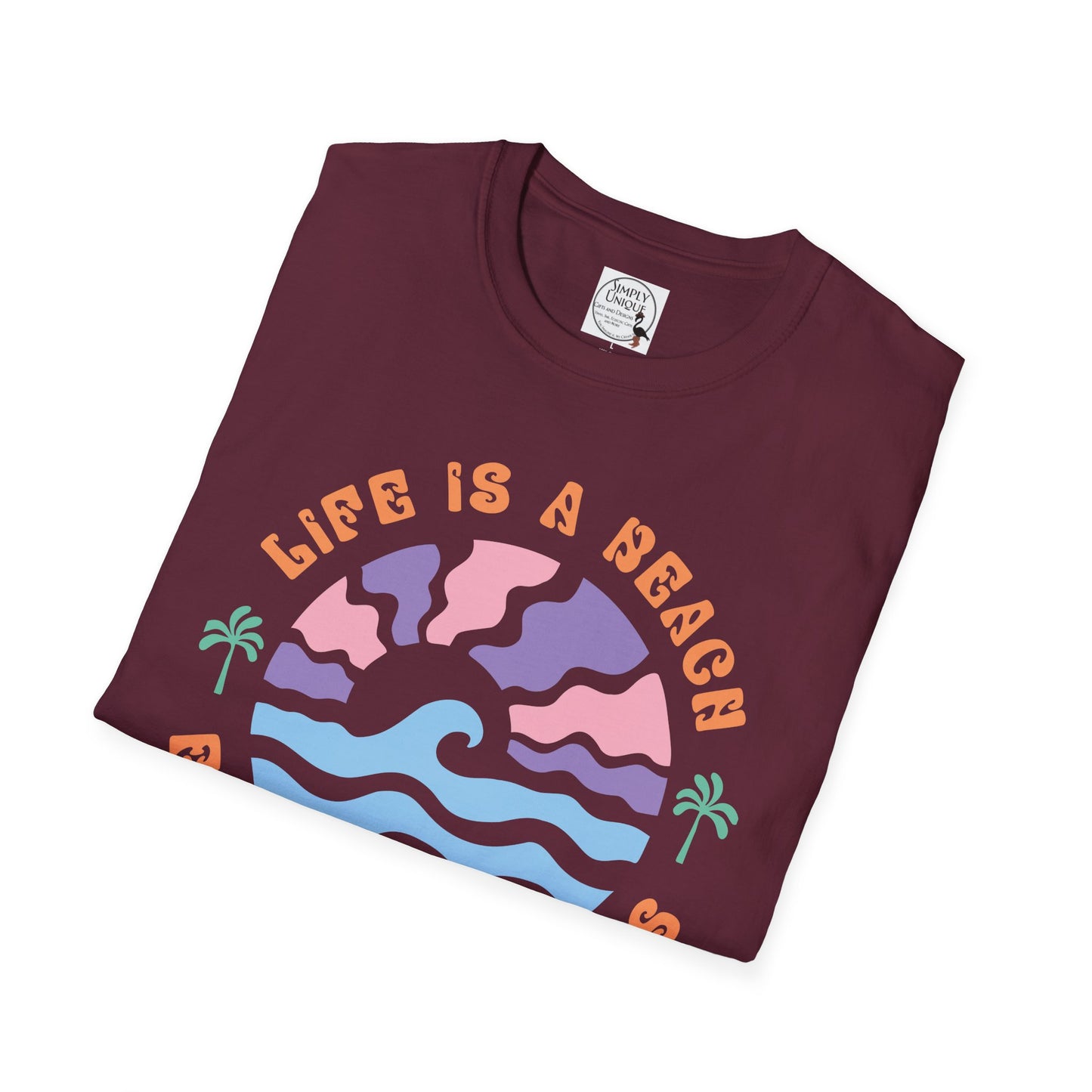 Life is a Beach T-Shirt