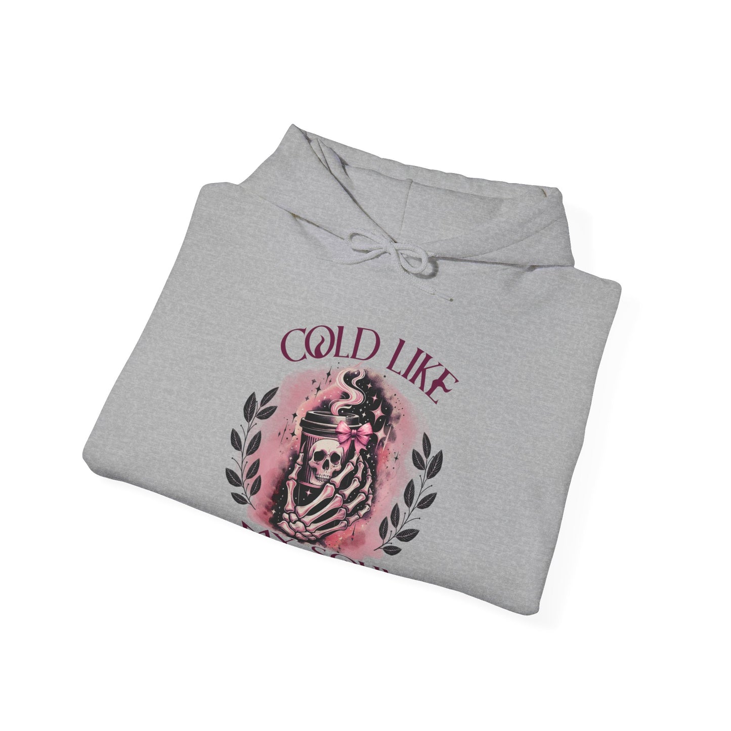 Cold Like My Soul Hooded Sweatshirt